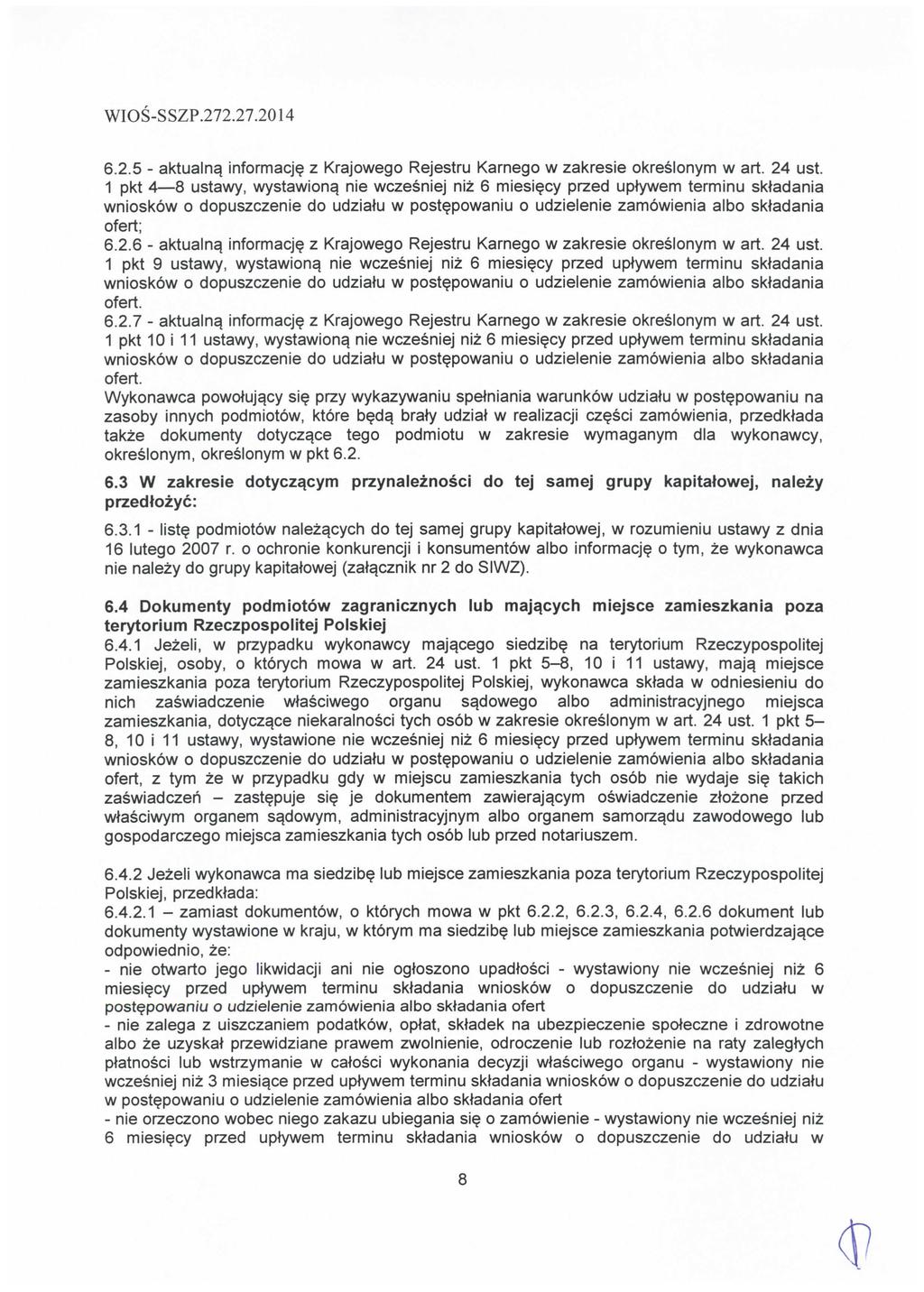 6.2.5 - aktualnq informacj? z Krajowego Rejestru Karnego w zakresie okreslonym w art. 24 ust. 1 pkt 4 8 ustawy, wystawiona.