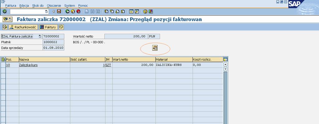 Faktura zaliczka 72000002 (ZZAL) Zmiana: Przegląd pozycji fakturowania 35.