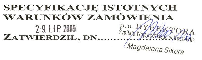 XX. OGŁOSZENIE WYNIKÓW PRZETARGU Wyniki postępowania zostaną ogłoszone zgodnie z wymogami ustawy Prawo zamówień publicznych na stronie internetowej: www.swk.med.pl.