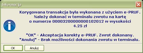 Jeśli dana pozycja sprzedaŝy naleŝy do zamkniętego okresu refundacyjnego pojawi się następujący komunikat. W obu przypadkach naleŝy zaakceptować pytanie za pomocą klawisza Tak.