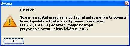 z aptecznej bazy danych (najpierw nazwa towaru a następnie jego numer). W następnych kolumnach znajdują się numery BLOZ, kod EAN, postać i producent leku i kraj, z którego lek pochodzi.