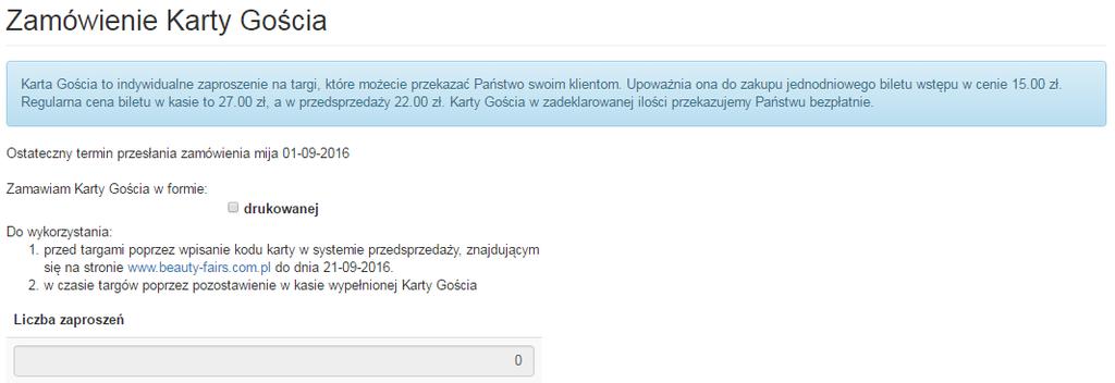 do imprezy (jedna osoba do kontaktu może być równocześnie przydzielona do wszystkich aktualnie widniejących targów). Karty Gościa Zakładka Karty Gościa pozwala na zamówienie Karty Gościa.