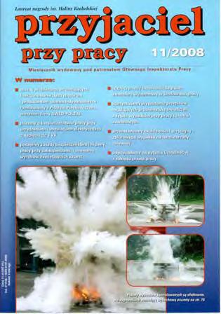 Nr 11 (701) LISTOPAD 2008 Potrzebne przyspieszenie 3 Czemu nie służą przetargi 6 Dyskomfort pracy 8 Bezpieczeństwo pracy przy urządzeniach i instalacjach elektrycznych o napięciu do 1 kv (cz.
