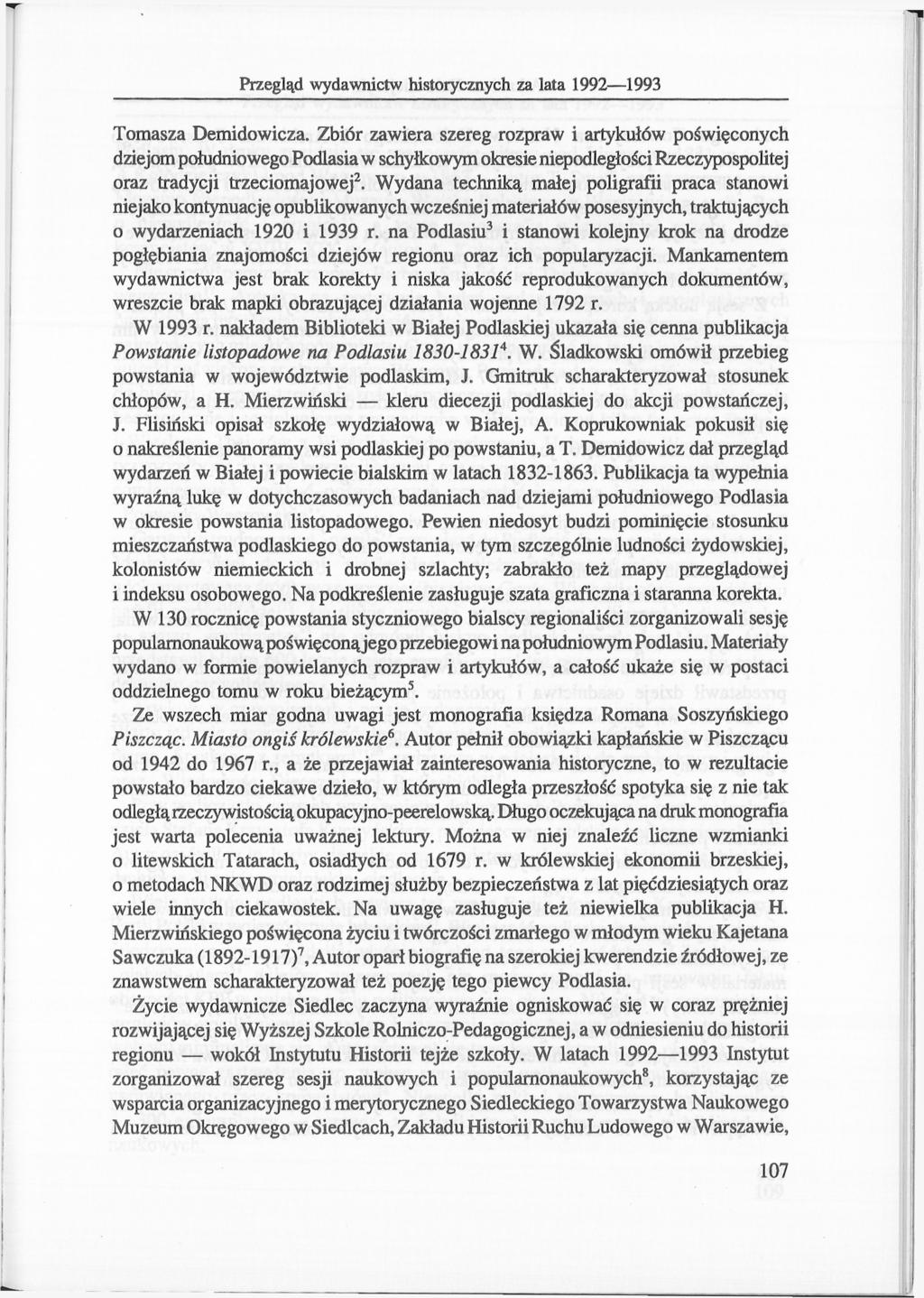 Przegląd wydawnictw historycznych za lata 1992 1993 Tomasza Demidowicza.
