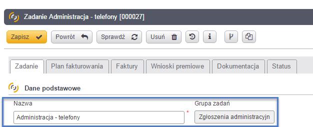 Pozostałe informacje sterujące obsługą zadań zostaną uzupełnione na dalszym etapie (por. opis w dalszej części tego dokumentu): 4.
