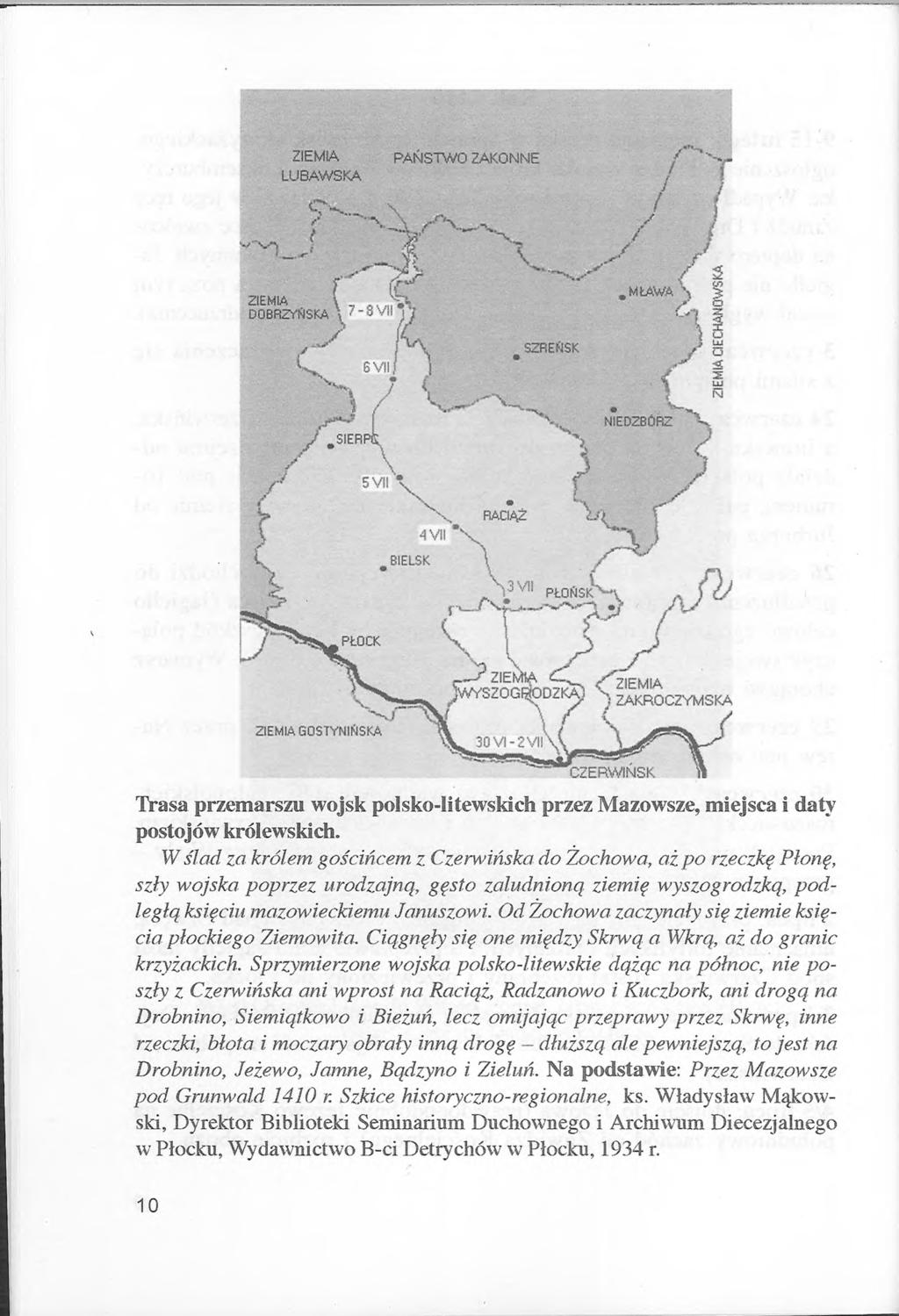 Trasa przemarszu wojsk polsko-litewskich przez Mazowsze, miejsca i daty postojów królewskich.