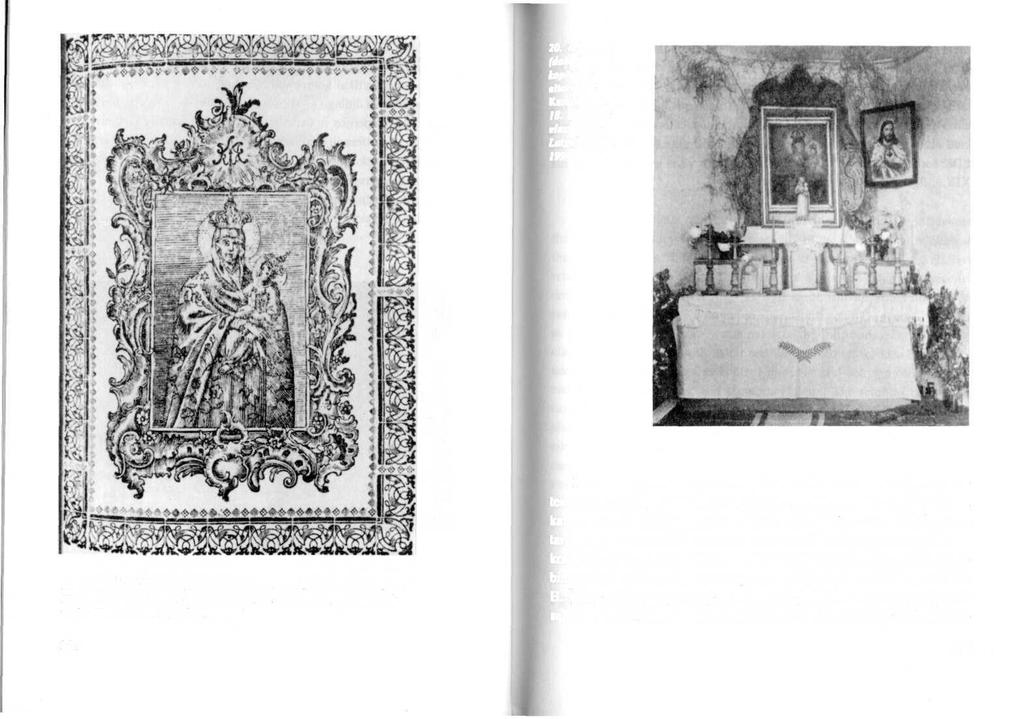 20. Teherovo (dab. Latvija) koplyčios altorius. - Kaminską R. 18. gadsimta tlezniectba o Latgalį. Riga, 1994, p. 60. 19. T. Rakowieckis. Berdičevo Dievo Motinos atvaizdus. Medžio raižinys. 1765.