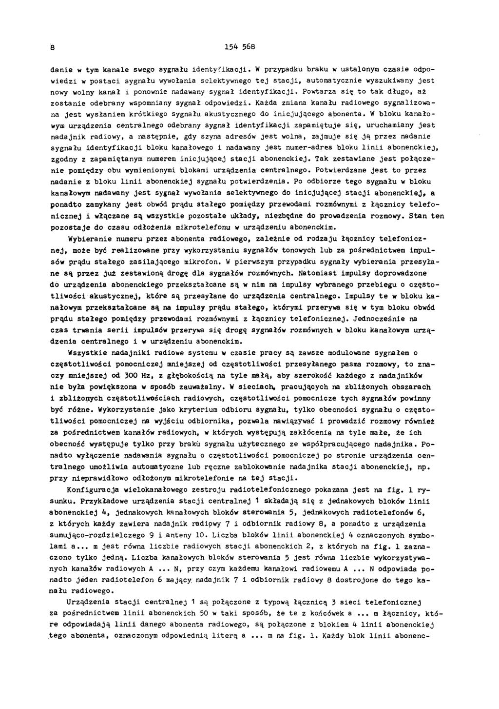 8 154 568 danie w tym kanale swego sygnału identyfikacji.