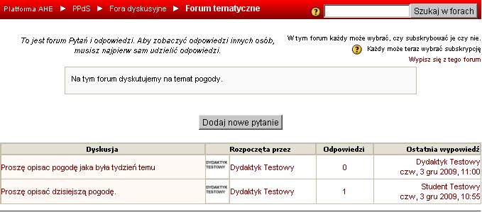 3.2.2. Narzędzie forum Forum dyskusyjne służy do kontaktowania się wszystkich uczestników przedmiotu. Praca na forum polega na: odpowiadaniu na wpisy innych uczestników przedmiotu, np.