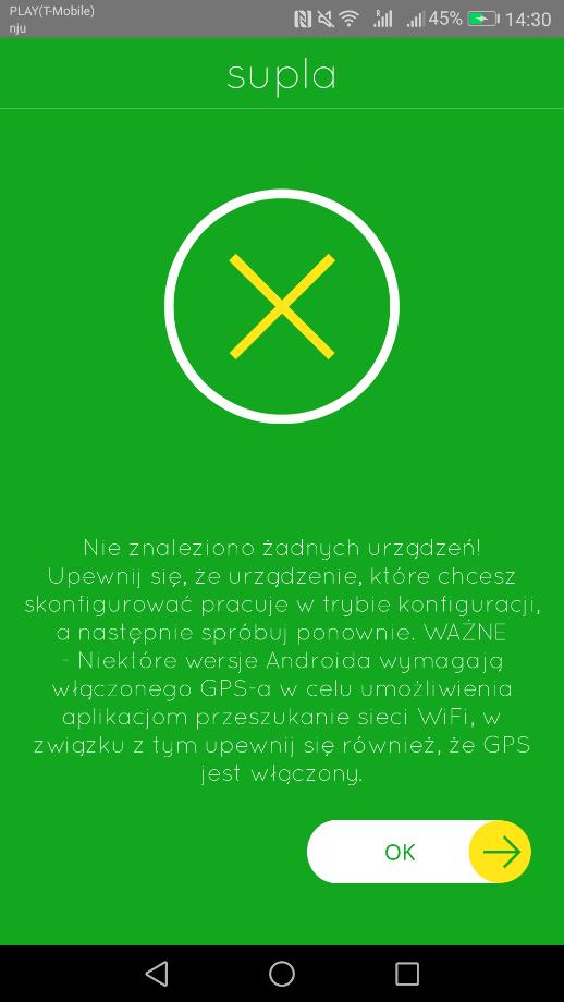 Dodawanie urządzeń NIE ZNALEZIONO URZĄDZEŃ Jeżeli pojawi się komunikat o braku wykrytych urządzeń, należy