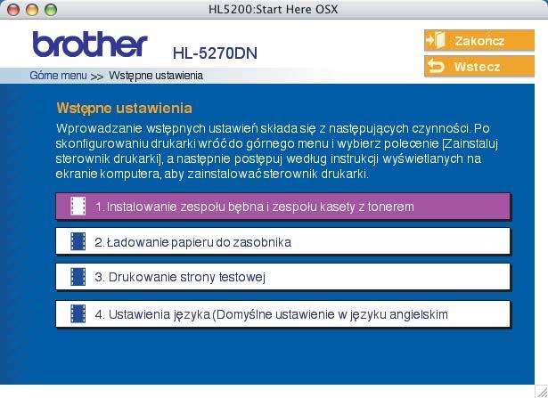 W trakcie instalacji sterownika zostanie wyświetlony monit o podłączenie kabla. 1 Umieść dysk CD-ROM w napędzie. Ekran początkowy pojawi się automatycznie. Wybierz model drukarki i język.