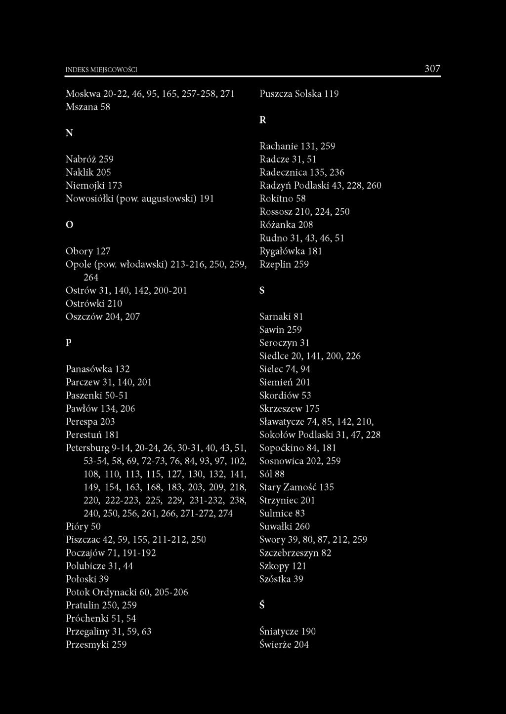 9-14, 20-24, 26, 30-31, 40, 43, 51, 53-54, 58, 69, 72-73, 76, 84, 93, 97, 102, 108, 110, 113, 115, 127, 130, 132, 141, 149, 154, 163, 168, 183, 203, 209, 218, 220, 222-223, 225, 229, 231-232, 238,