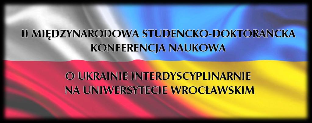 Uniwersytet Wrocławski Wydział Filologiczny Instytut Filologii Słowiańskiej PLAN KONFERENCJI