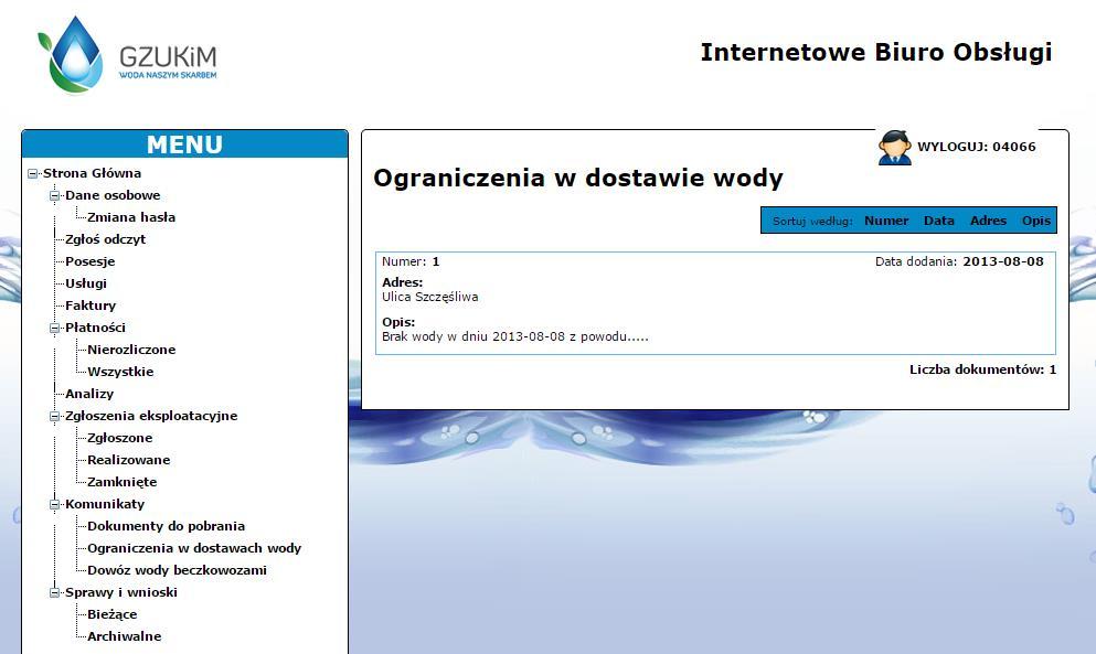 3.5.2 Ograniczenia w dostawie wody Tutaj pojawiać się będą komunikaty o planowanych