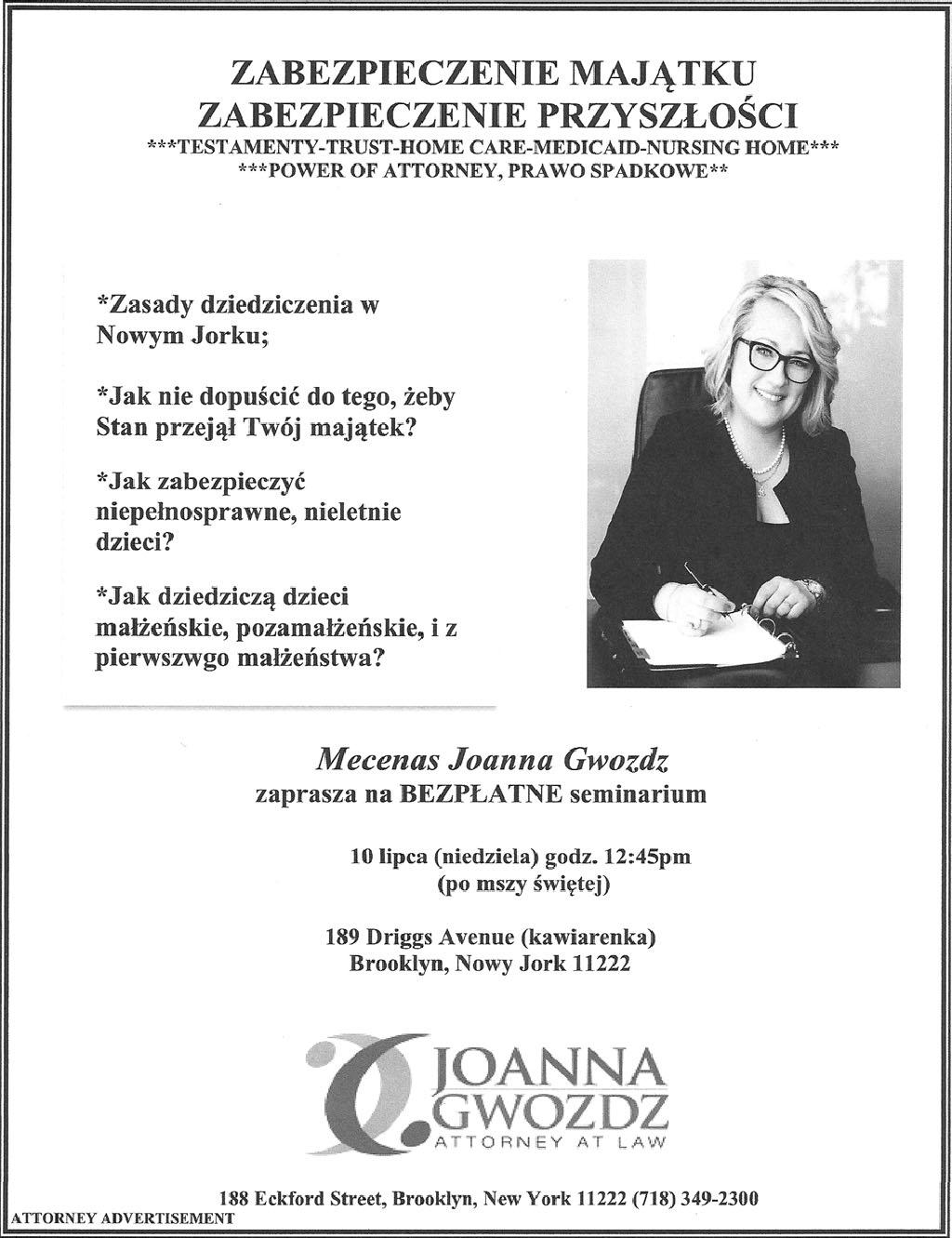 December JULY 3, 2016 29, 2013 Page 7 FUNDACJA JANA PAWŁA II w NEW YORK organizuje piknik w niedzielę, 24 lipca. Cena $55. Wyjazd o godz. 7:30am z 134 Greenpoint Avenue.