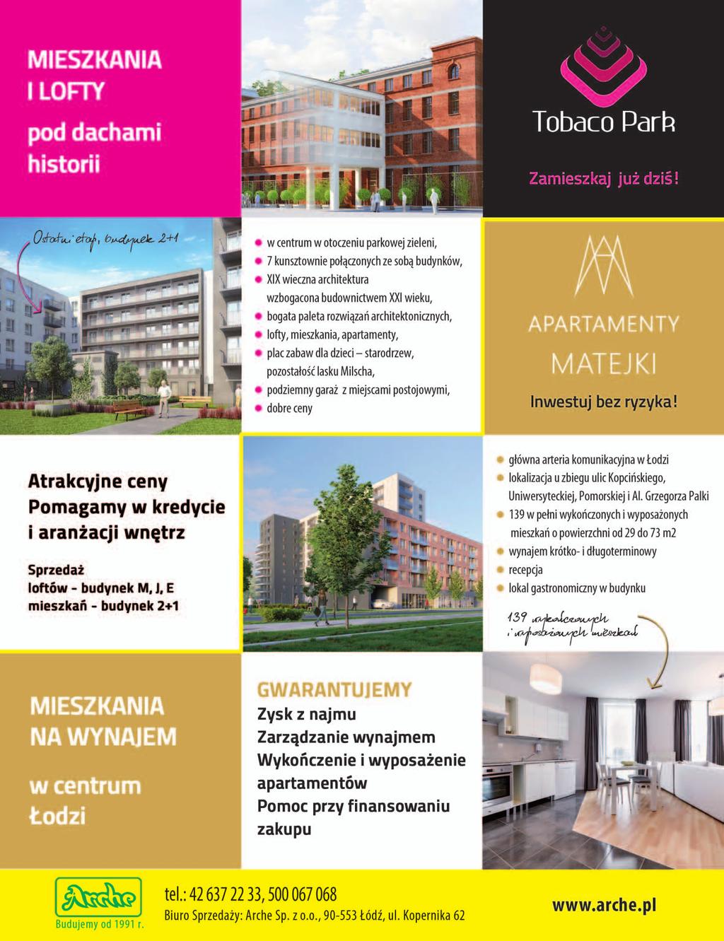 Inwestycje cechuje wysoki standard wykończenia i funkcjonalność-klatki schodowe: granit, marmur, drzwi wejściowe antywłamaniowe, loggie, parking podziemny.