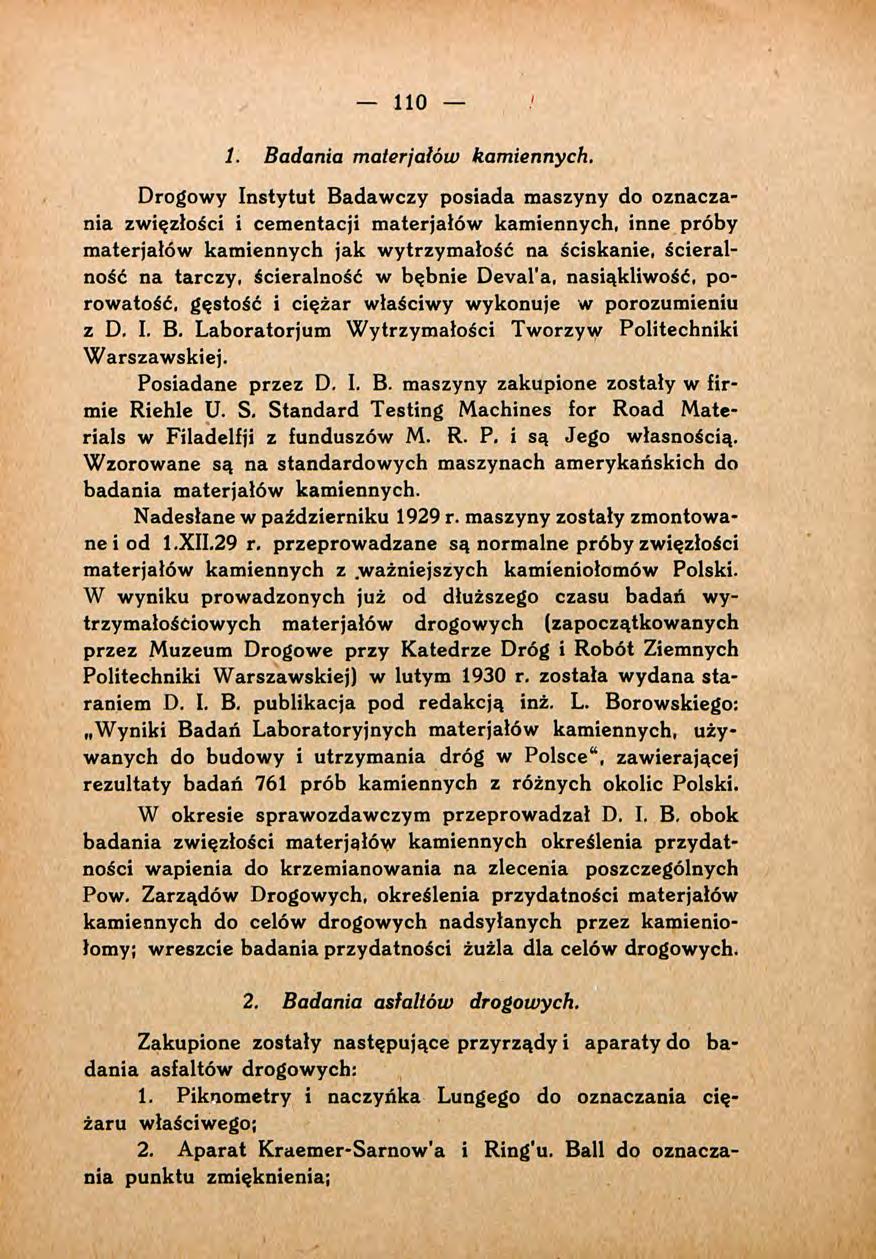 110 1. Badania materjałów kamiennych.