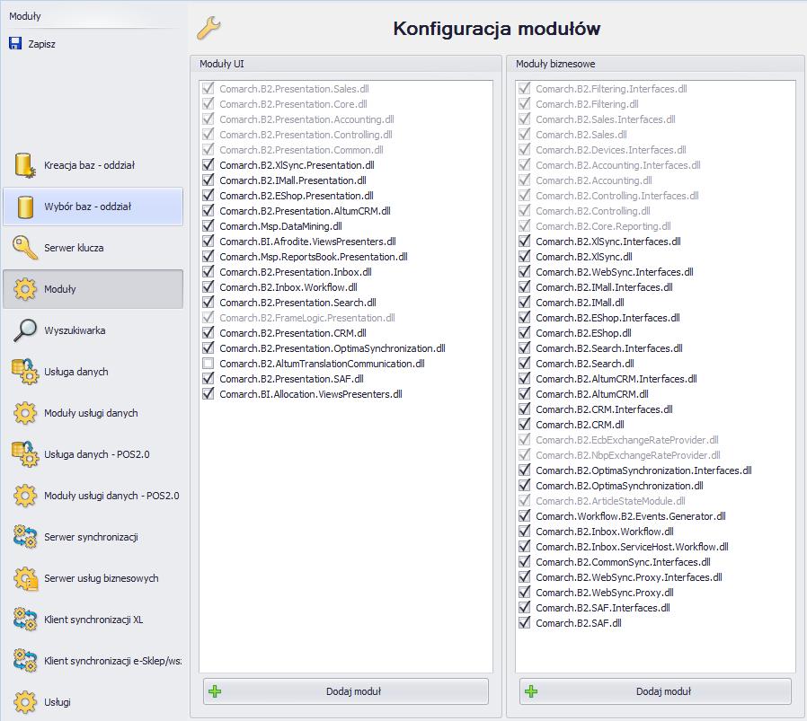 5.2.3 Konfiguracja modułów Za pomocą konfiguracji modułów można podpinać/odpinać moduły UI oraz moduły biznesowe. Rys.