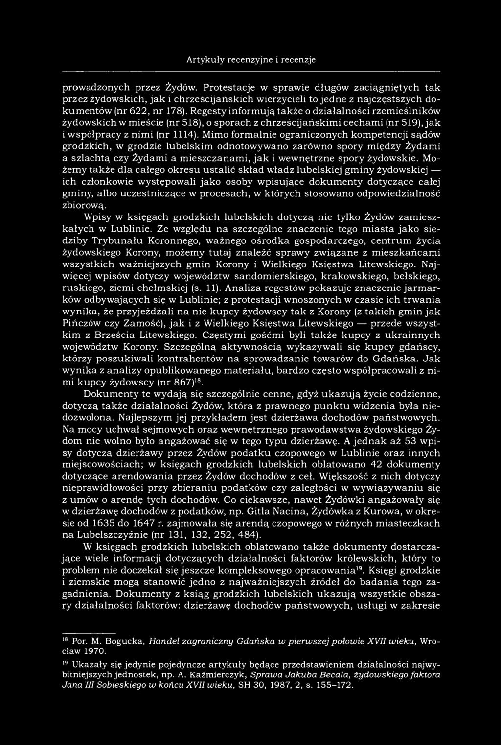 99 Artykuły recenzyjne i recenzje prowadzonych przez Żydów.