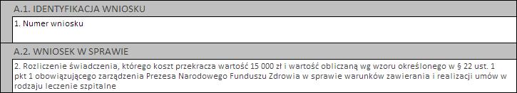 Obsługa okien 117 Następnie należy kliknąć przycisk Zatwierdź znajdujący się na samej górze wniosku, po czym wydrukować wniosek (przycisk Drukuj), uzupełnić o wymagane podpisy i przekazać do OW NFZ.