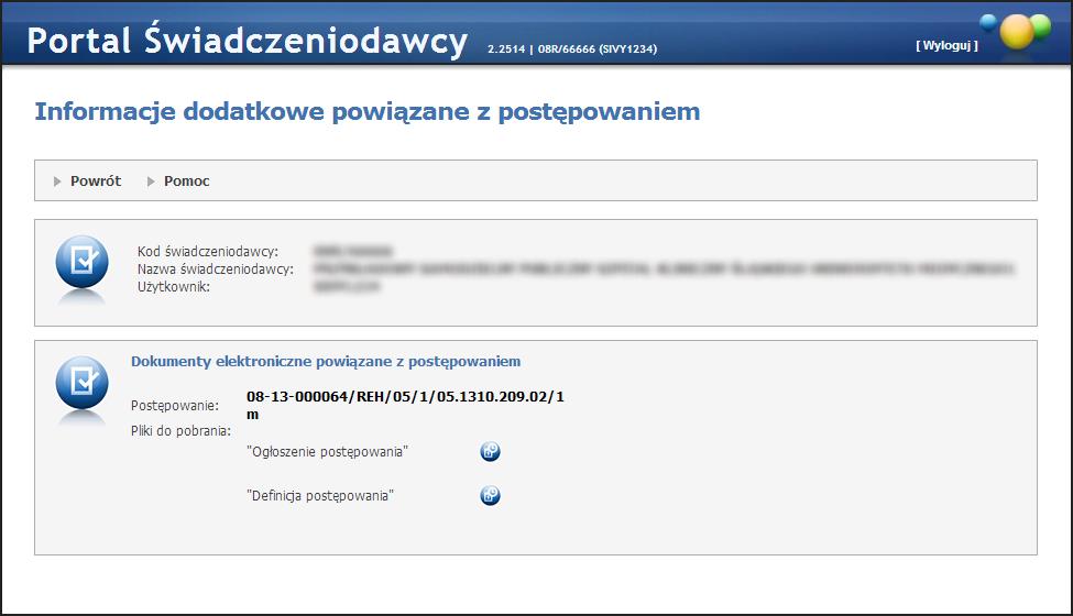 162 Portal Świadczeniodawcy 4.2.22.1Szczegóły postępowania Kliknięcie na numer postępowania spowoduje otwarcie okna z dodatkowymi informacjami powiązanymi z postępowaniem. 4.3 Apteki Aby wejść na stronę przeglądu refundacji leków, należy na stronie głównej Portalu Świadczeniodawcy wybrać sekcję Apteki.