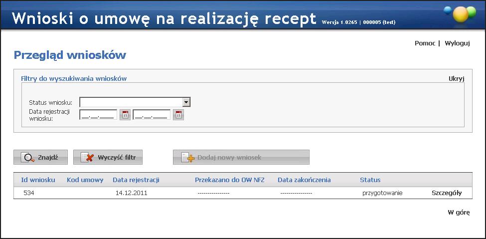 wniosku. Przycisk pozwala na wyszukanie wniosków spełniających warunki określone w filtrach.