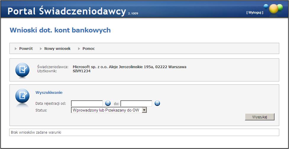 Po oznaczeniu wniosku jako sprawdzony świadczeniodawca powinien wydrukować wniosek, podpisać, a następnie wysłać do Oddziału Wojewódzkiego NFZ.