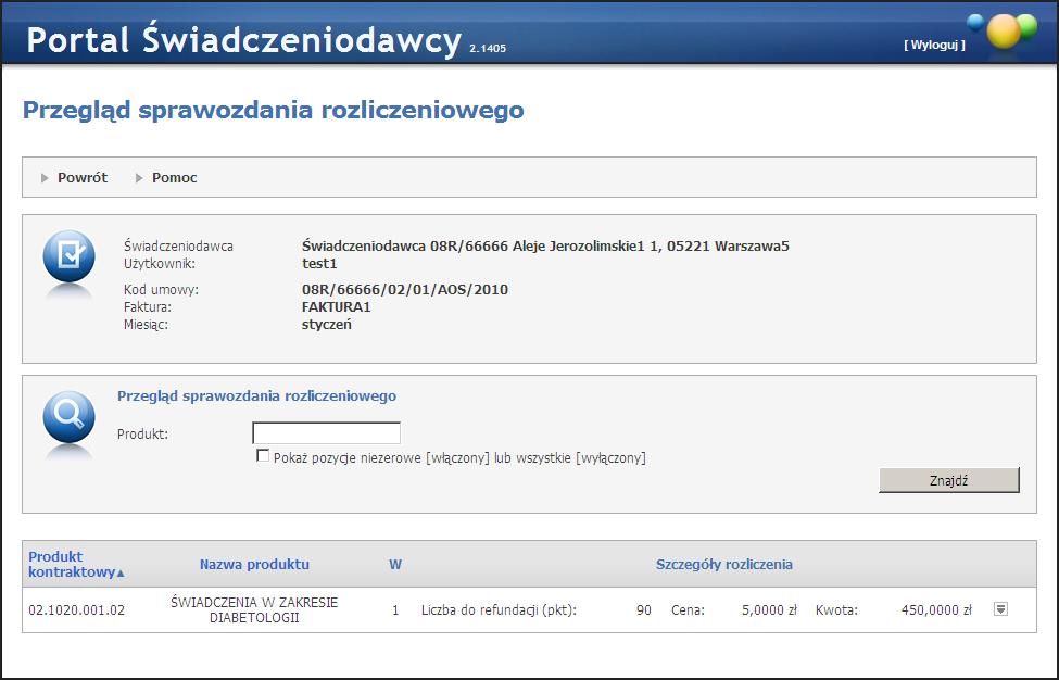 46 Portal Świadczeniodawcy W w kolumnie Uwagi jest dostępny przycisk Szczegóły gdy: rachunek posiada status Sprawdzony - oczekuj e na korektę lub Odrzucony i rachunek posiada informację dla