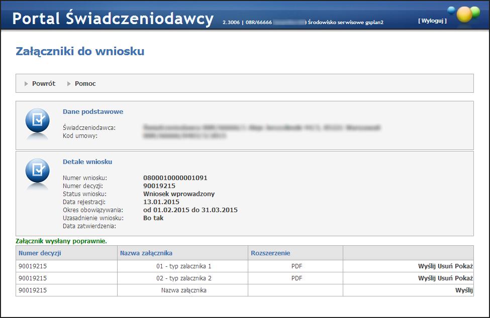 Obsługa okien 63 Przycisk Pokaż znajdujący się w kolumnie Załączniki pozwala na przejście do okna z listą możliwych do przekazania załączników.