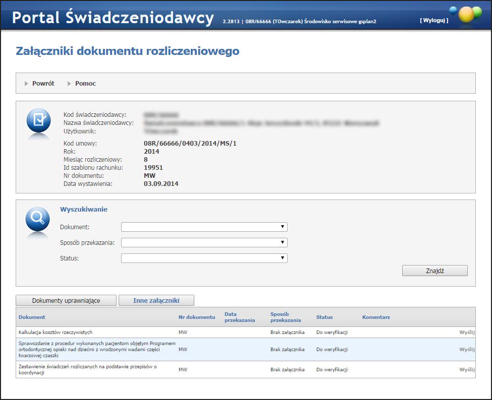 68 Portal Świadczeniodawcy Dla przesyłek które posiada datę ewidencji, w kolumnie Szczegóły jest dostępny przycisk Załączniki.