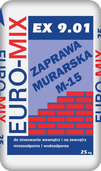 PRODUKTY SUCHE NAZWA HANDLOWA: EX 9.01 PRODUKT: Zaprawa murarsko-cementowa Sucha zaprawa murarska przeznaczona do murowania ścian fundamentowych, filarów nośnych, murów, sklepień i łuków.