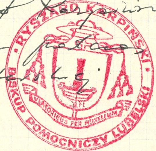 Monografia rzymskokatolickiej parafii Świętej Trójcy w Komarowie 65 Pieczęć 15 Odcisk pieczęci pomocniczego biskupa lubelskiego Ryszarda Karpińskiego (zawołanie Viatoribus fer auxilium Nieś pomoc