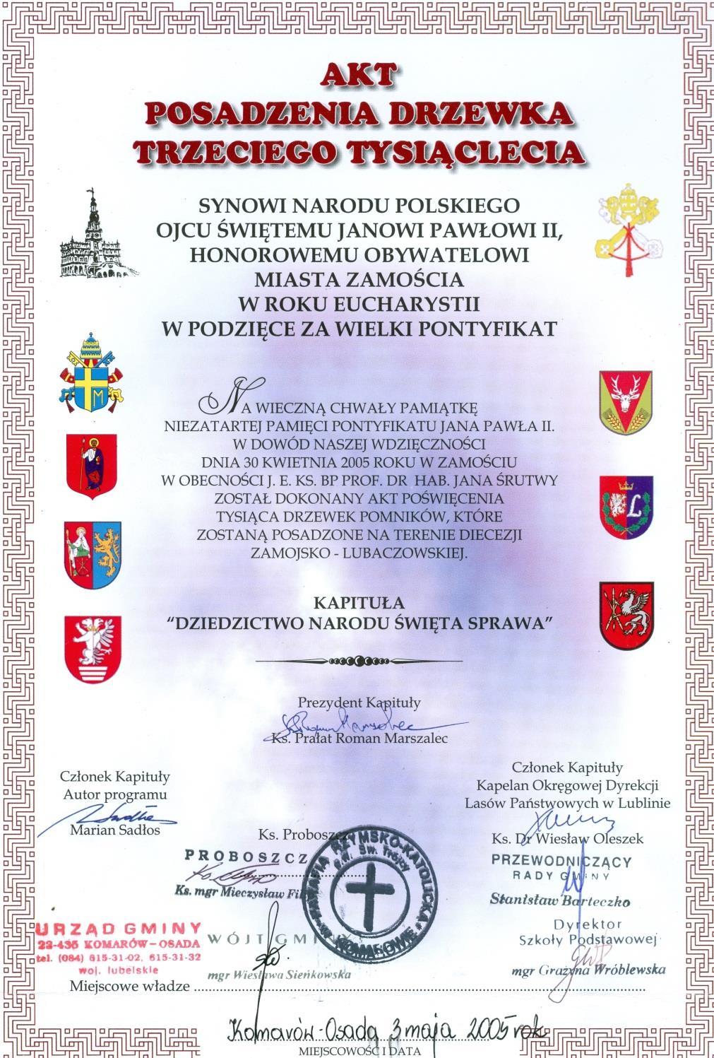 Monografia rzymskokatolickiej parafii Świętej Trójcy w Komarowie 83 Dokument 6 Rok 2005, 3 maja. Akt posadzenia Drzewka Trzeciego Tysiąclecia (ze zbiorów parafii).