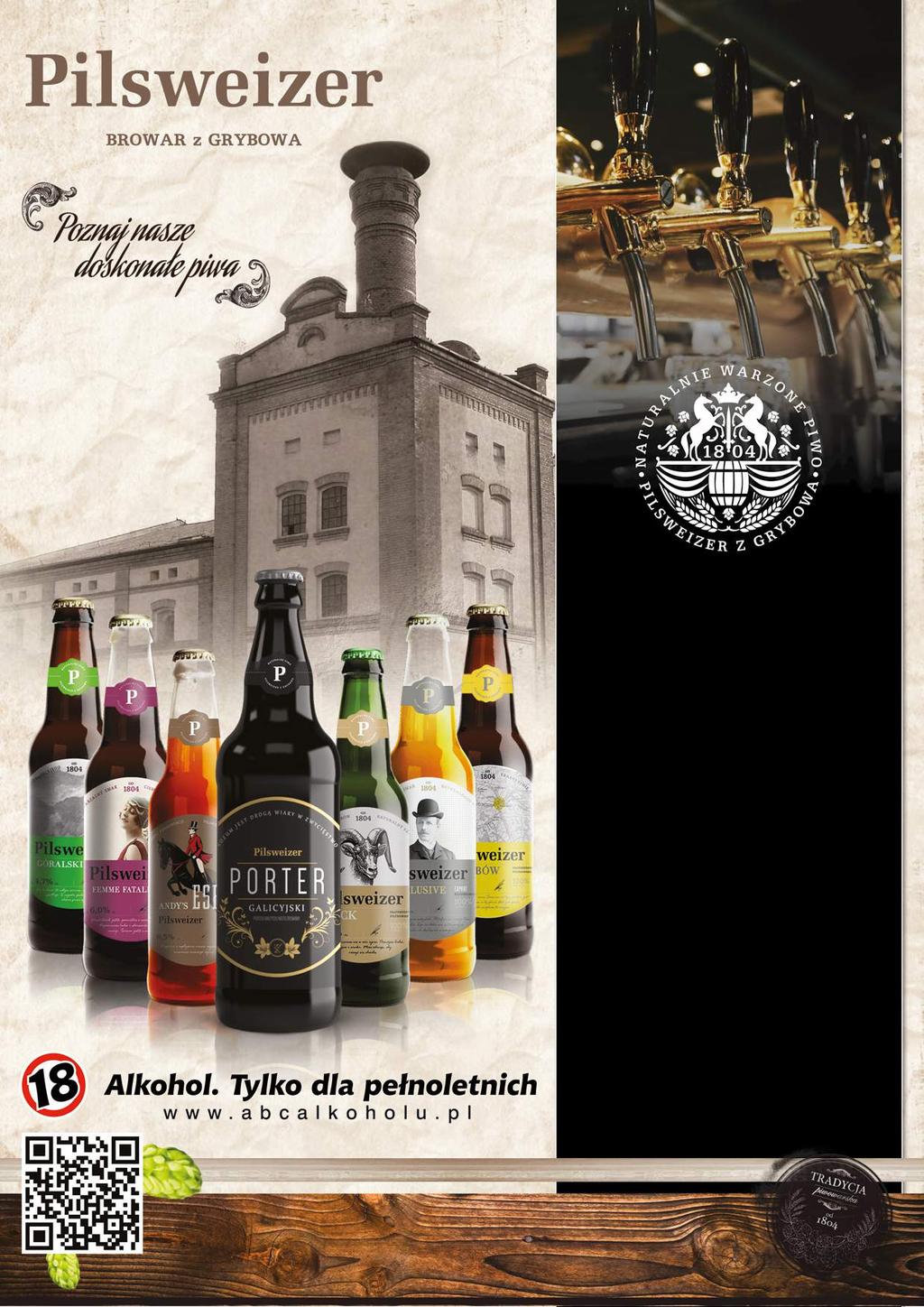 Rzemieślnicze piwo z Regionalnego browaru - Tradycja od 1804 r. Browar Pilsweizer z Grybowa to historia i tradycja sięgająca XIX wieku.