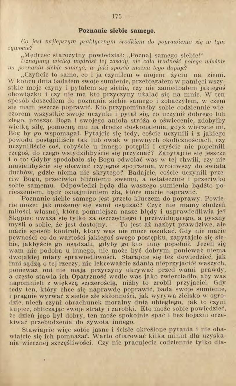 Poznanie siebie samego. Co jest najlepszym praktycznym środkiem do poprawienia się w tym żywocie? Mędrzec starożytny powiedział: Poznaj samego siebie!