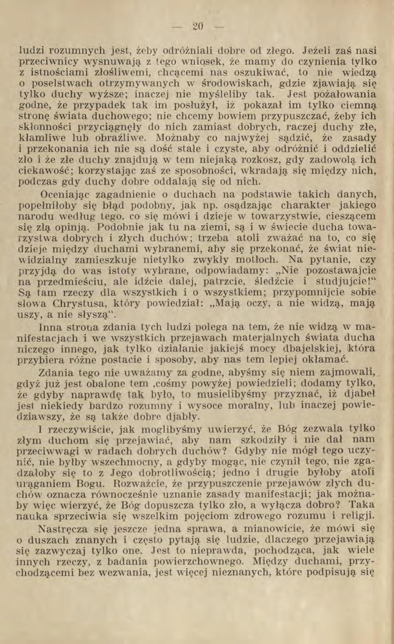 ludzi rozumnych jest, żeby odróżniali dobre od złego.