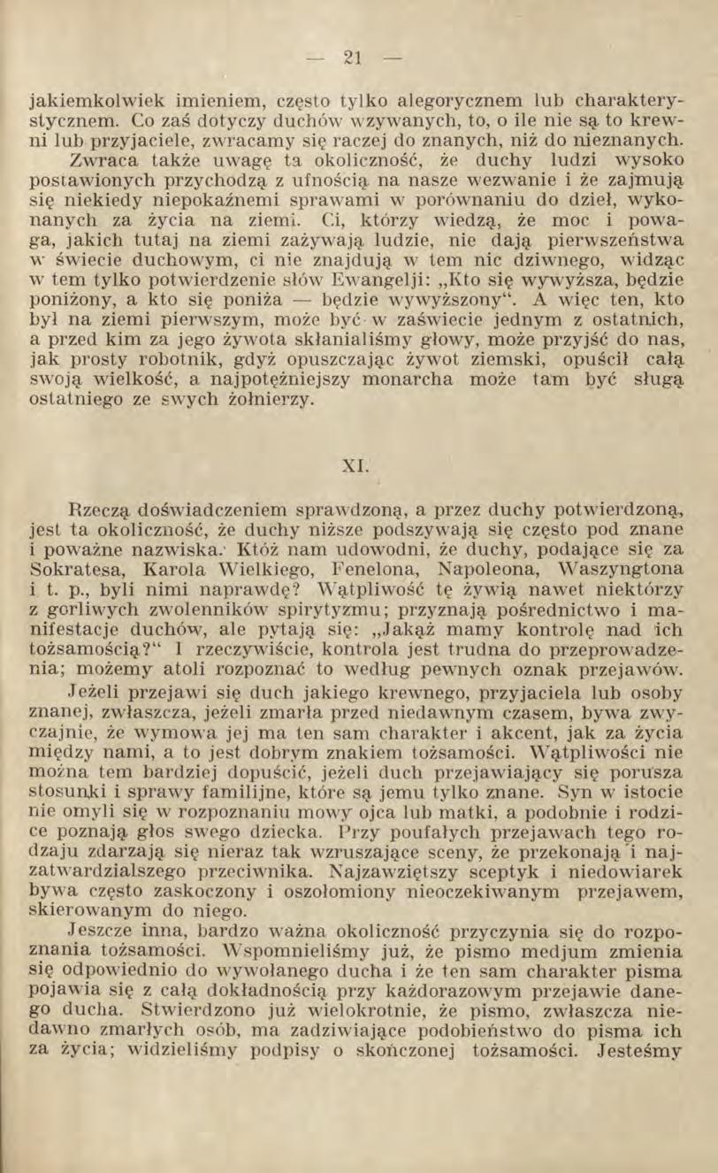 jakiemkolwiek imieniem, często tylko alegorycznem lub charakterystycznem.
