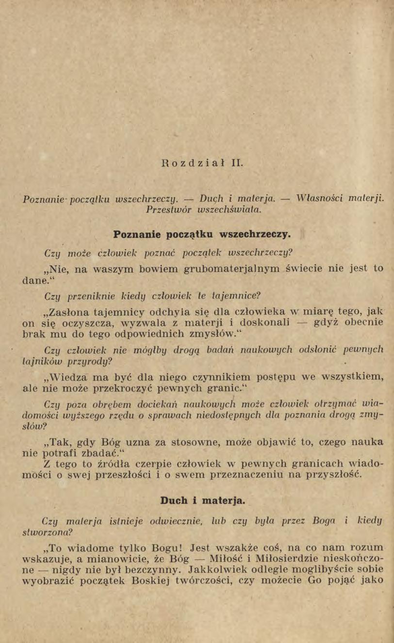 Rozdział II. Poznanie początku wszechrzeczy. Duch i materja. Własności materji. Przestwór wszechświata. Poznanie początku wszechrzeczy. Czy może człowiek poznać początek wszechrzeczy?
