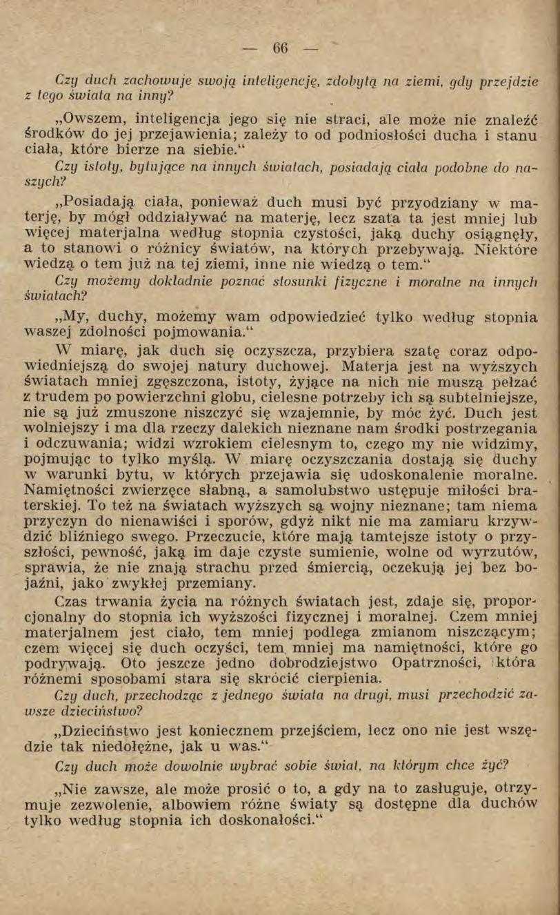 Czy duch zachowuje swoją inteligencję, zdobytą na ziemi, gdy przejdzie z tego świata na inny?