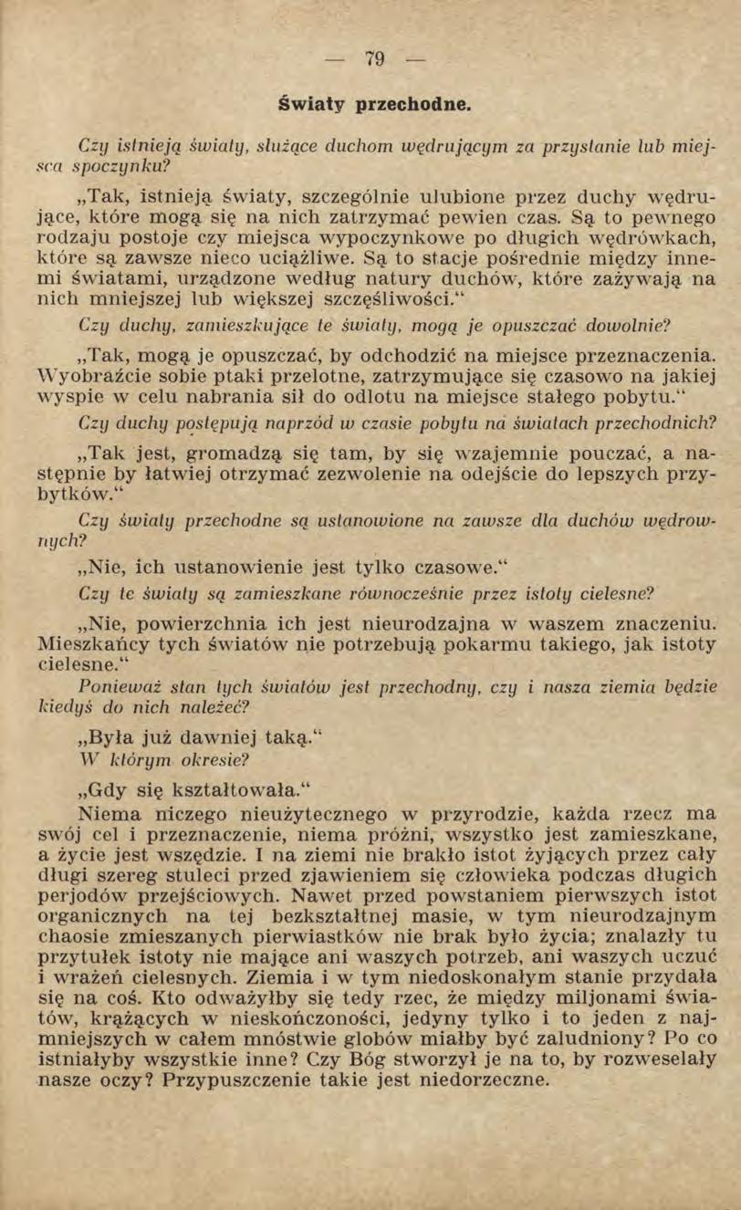Światy przechodne. Czy istnieją światy, służące duchom wędrującym za przystanie lub miejsca spoczynku?