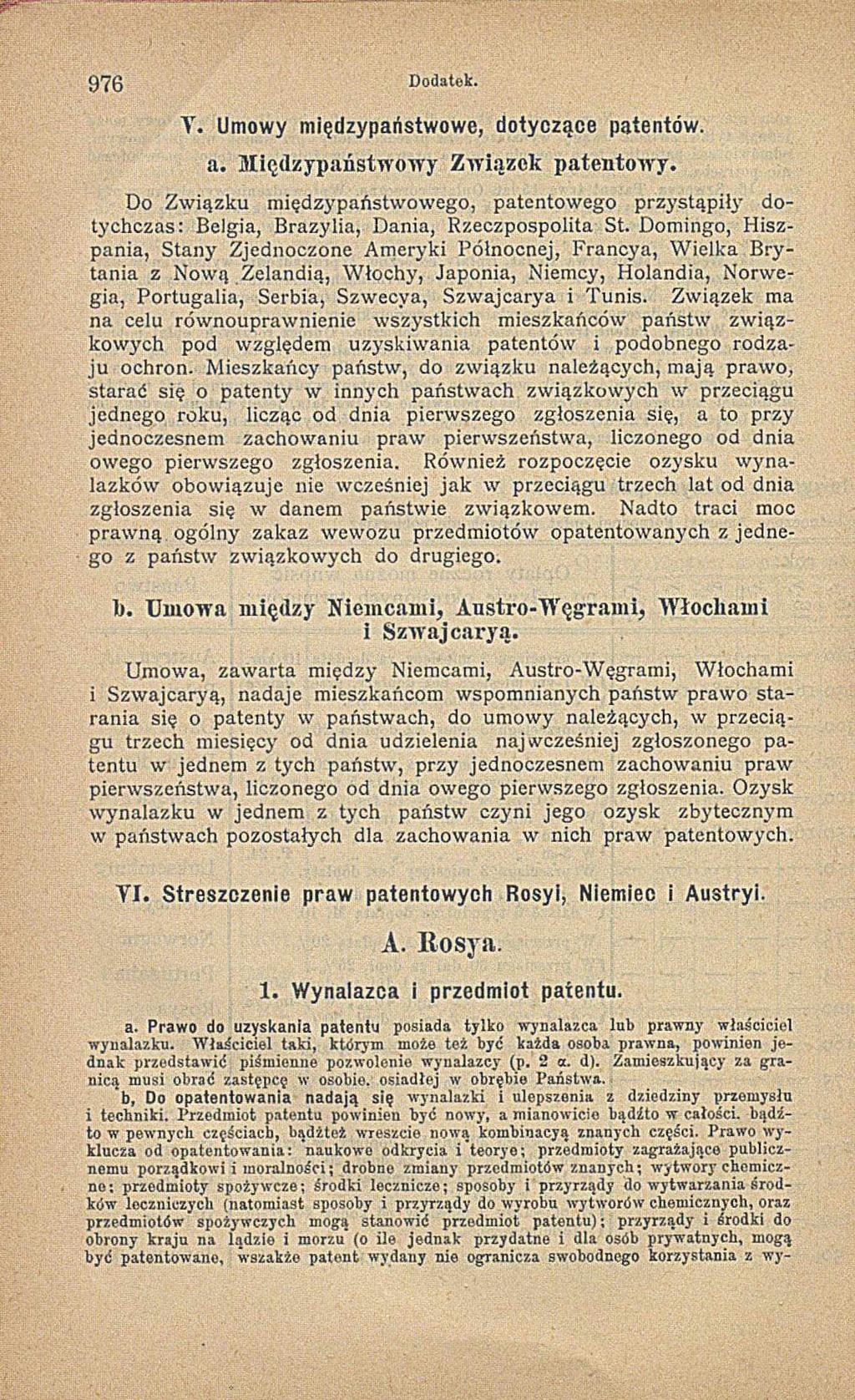 9 7 6 Dodatek. T. Umowy międzypaństwowe, dotyczące patentów, a. M ięd zypań stw ow y Z w ią zek p a te n to w y.