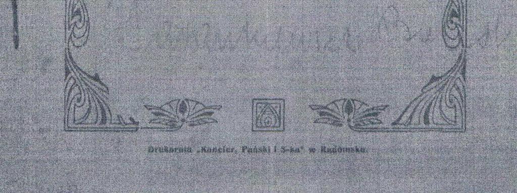 Radomska 1881-1981, Radomsko 1981, s. 12; A.