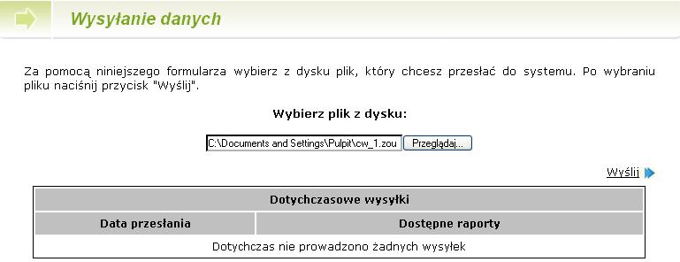 Etapy prac pojawi się w polu znajdującym się po lewej stronie przycisku Przeglądaj. Następnie należy kliknąć przycisk Wyślij. Rysunek 5. Wysyłanie pliku.