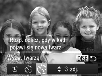 Szczególne scenerie Korzystanie z funkcji samowyzwalacza twarzą Aparat zarejestruje zdjęcie po około dwóch sekundach od wykrycia, że w kadrze pojawiła się twarz kolejnej osoby (np. fotografa) (str.