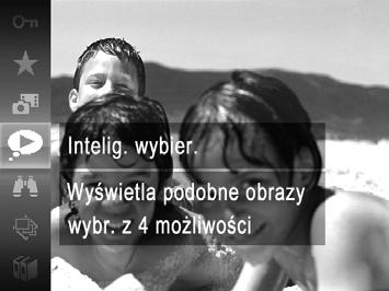 Opcje wyświetlania zdjęć Na podstawie bieżącego zdjęcia aparat dobiera cztery podobne do niego fotografie, które mogą potencjalnie zainteresować użytkownika.