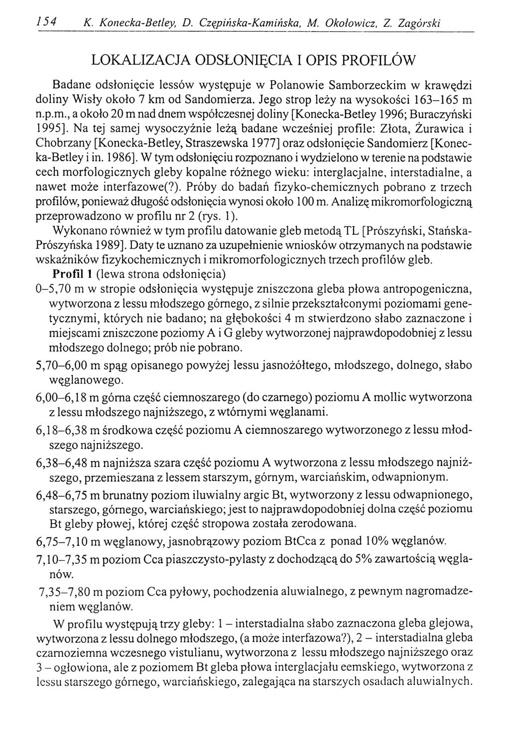 154 K. Konecka-Betley, D. Czępińska-Kamińska, M. Okołowicz, Z.