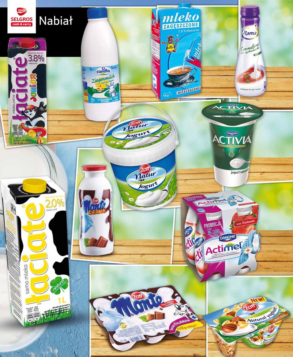 MLEKO UHT JUNIOR 3,8% 1 L po lub po 12 szt. 37065240 2 19 z VAT 2.30 MLEKO KOZIE UHT 1 L po 67557744 6 69 z VAT 7.03 MLEKO ZAGĘSZCZONE NIESŁODZONE 1 KG po lub po 12 szt. 45528429 4 65 z VAT 4.