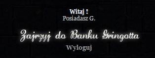 Po wypełnieniu formularza imieniem i nazwiskiem, na który się zapisaliście do szkoły, Zostaniecie od razu przeniesieni do Banku Gringotta.