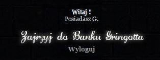 Po wypełnieniu formularza imieniem i nazwiskiem, na który się zapisaliście do szkoły, Zostaniecie od razu przeniesieni do Banku Gringotta.