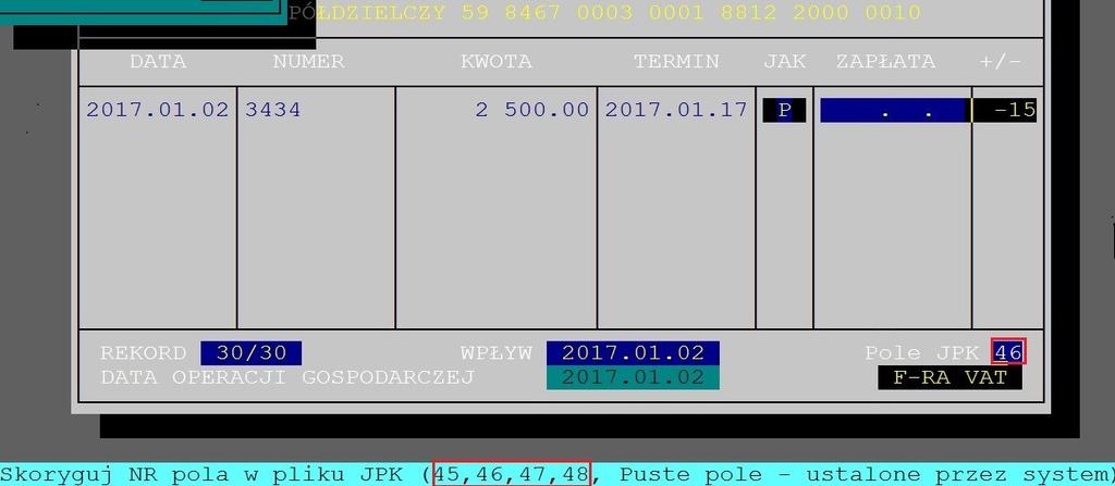 Numeracja dokładnie odpowiada pozycjom deklaracji VAT 7. Aby poprawnie ustalić i wykazać te kwoty należy stworzyć wewnętrzny dokument i dokonać jego rejestracji w programie FAKTURY.